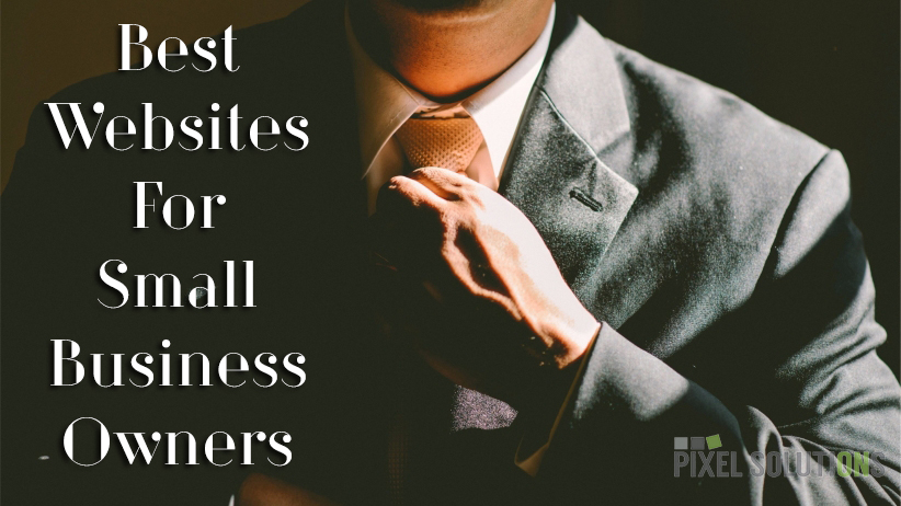 Best Websites for Small Business Owners
